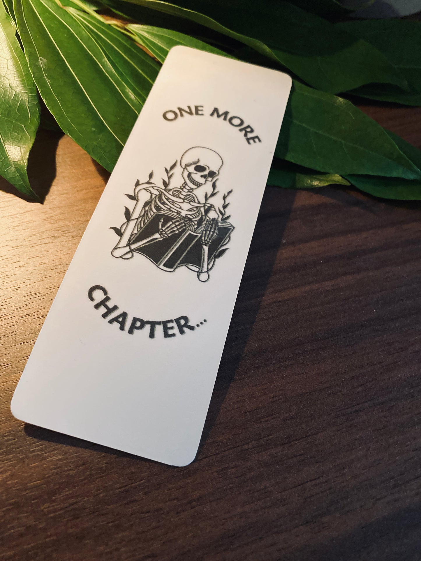 “One More Chapter…” Skeleton Bookmark